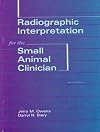 Radiographic Interpretation for the Small Animal Clinician