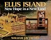 Ellis Island: New Hope in a New Land
