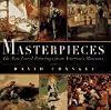 Masterpieces: The Best-Loved Paintings from America's Museums