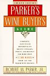 Parker's Wine Buyer's Guide, 4th Edition