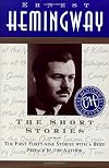 Short Stories of Ernest Hemingway: The First Forty-Nine Stories