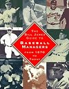 The Bill James Guide to Baseball Managers: From 1870 to Today