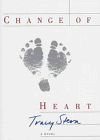 CHANGE OF HEART: A Novel
