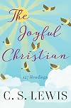 The Joyful Christian: 127 Readings
