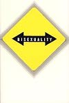 VICE VERSA: Bisexuality and the Eroticism of Everyday Life