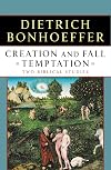 Creation and Fall Temptation: Two Biblical Studies