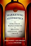 Marketing Aesthetics: The Strategic Management of Brands, Identity and Image