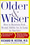 Older and Wiser: How to Maintain Peak Mental Ability for As Long As You Live