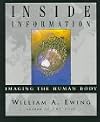 INSIDE INFORMATION: Imaging the Human Body
