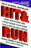 Hit and Run: How Jon Peters and Peter Guber Took Sony for a Ride in Hollywood