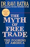 The Myth of Free Trade: The Pooring of America