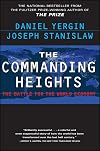 The Commanding Heights : The Battle for the World Economy