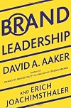 Brand Leadership: The Next Level of the Brand Revolution