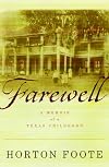 Farewell: A Memoir of a Texas Childhood