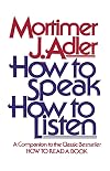 How to Speak How to Listen