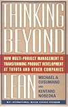 Thinking Beyond Lean: How Multi-project Management is Transforming Product Development at Toyota and Other Companies