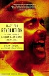 Ready for Revolution: The Life and Struggles of Stokely Carmichael (Kwame Ture)