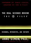 The Real Science Behind the X Files: Microbes, Meteorites, and Mutants