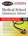Kaplan/Newsweek Medical School Admissions Adviser 2000
