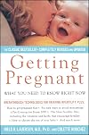 Getting Pregnant: What You Need To Know Right Now