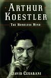 Arthur Koestler: The Homeless Mind