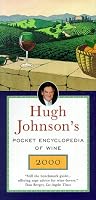 Hugh Johnson's Pocket Encyclopedia of Wine 2000