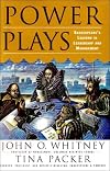 Power Plays: Shakespeare's Lessons in Leadership and Management