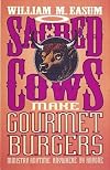 Sacred Cows Make Gourmet Burgers: Ministry Anytime, Anywhere, By Anyone