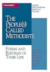 United Methodism American Culture Volume 2: The People Called Methodist (v. 2)