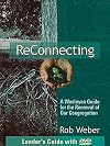 Reconnecting: A Wesleyan Guide for the Renewal of Our Congregation (Participant's Guide & Daily Journal)