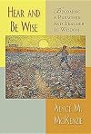 Hear and Be Wise: Becoming a Preacher and Teacher of Wisdom