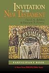 Invitation to the New Testament: Participant Book (A Short-term DISCIPLE Bible Study)