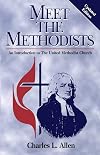 Meet the Methodists: An Introduction to the United Methodist Church