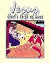 Jesus, God's Gift of Love