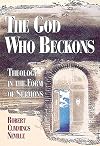 The God Who Beckons: Theology in the Form of Sermons