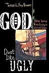 God Don't Like Ugly: African American Women Handing on Spiritual Values