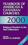 Yearbook of American & Canadian Churches 2000 (Yearbook of American and Canadian Churches)