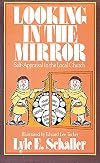 Looking in the Mirror: Self-Appraisal in the Local Church