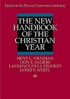The New Handbook of the Christian Year: Based on the Revised Common Lectionary