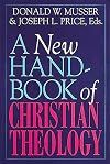 A New Handbook of Christian Theology