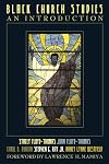 Black Church Studies: An Introduction