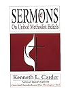 Sermons on United Methodist Beliefs