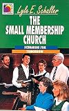 The Small Membership Church: Scenarios for Tomorrow (Ministry for the Third Millennium Series)