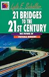 21 Bridges to the 21st Century: The Future of Pastoral Ministry (Ministry for the Third Millennium)