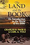 The Land and the Book: An Introduction to the World of the Bible