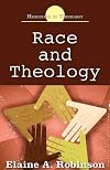 Race and Theology (Horizons in Theology)