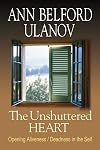 The Unshuttered Heart: Opening Aliveness/Deadness in the Self