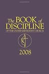 Book of Discipline of the United Methodist Church, 2008
