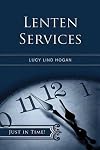 Lenten Services (Just in Time!)