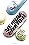 Your Personal Vitamin Profile